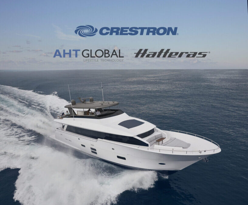 Crestron, Hatteras, and AHT Global Partner to Deliver a Range of Premium AV for Motor Yachts