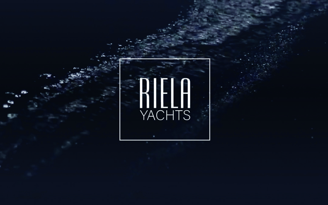RIELA YACHTS celebrates 2 years